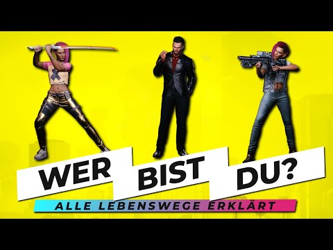 WER BIST DU? - Alle 3 LEBENSWEGE in Cyberpunk 2077 im DETAIL ERKLÄRT