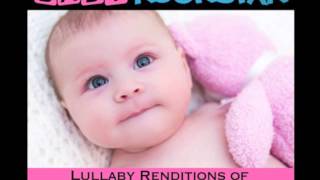 Unconditionally - Baby Lullaby Music from Baby Rockstar's Lullaby Renditions of Katy Perry - Prism