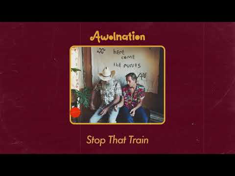 AWOLNATION - Stop That Train (Audio)