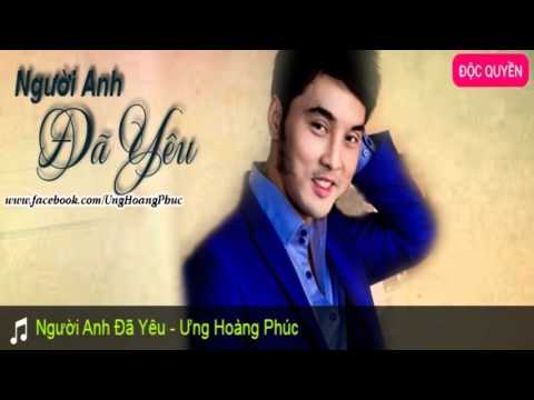 Người anh đã yêu - Ưng Hoàng Phúc