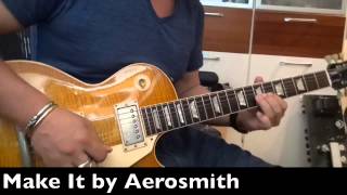 Make It  - Aerosmith Guitar Cover