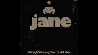 Forgotten Favorites: Jane &#39;Fire, Water, Earth &amp; Air&#39; (1976)