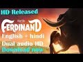 How To Download Ferdinand Movie Link In Desc