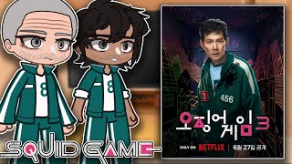 Past Squid Game S1 React To Gi-Hun | Squid Game Season 3 | Gacha React