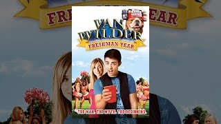 Van Wilder: Freshman Year Unrated Version