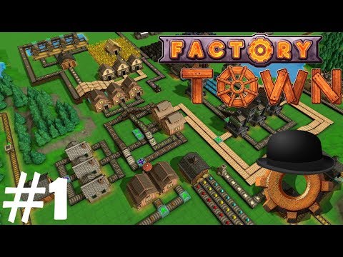 Factory Town Ep#1: Factorio Meets Kingdoms and Castles