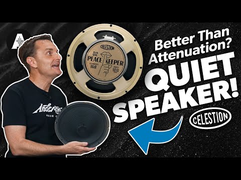 A New Way To Get Loud Amp Tone At Home Volume? - Celestion Peacekeeper Speaker