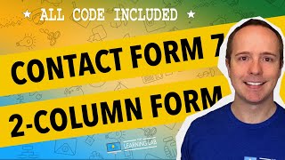 Contact Form 7 Tutorial - Create a 2-Column Responsive Form With Contact Form 7 | WP Learning Lab