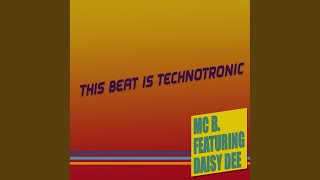 This Beat Is Technotronic (Uptown Mix)