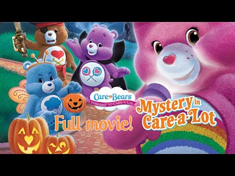 Care Bears Welcome to Care a Lot - Mystery in Care a Lot [FULL MOVIE]