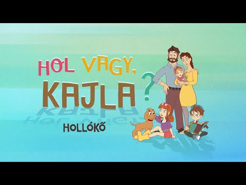 Rajzfilmsorozat: Hol vagy, Kajla? || 9. rész || Hollókő