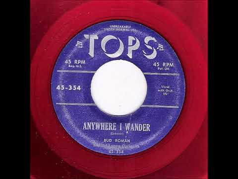 Bud Roman – Anywhere I Wander