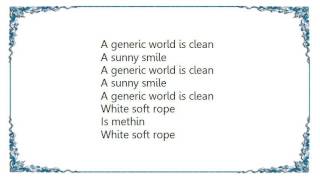 Goldfrapp - White Soft Rope Lyrics
