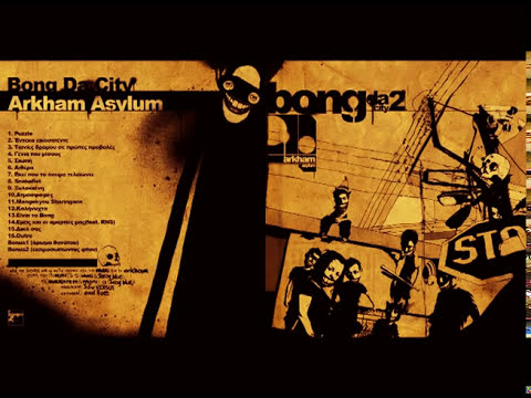 Bong Da City - Arkham Asylum (Full Album)
