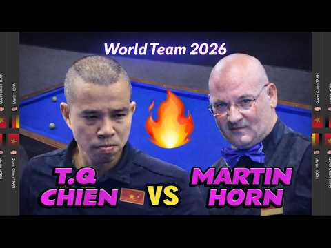 Trần Quyết Chiến vs Martin Horn | World Team Championship 3-Cushion 2026