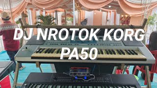 Download lagu SET DJ NROTOK KORG PA50 mp3