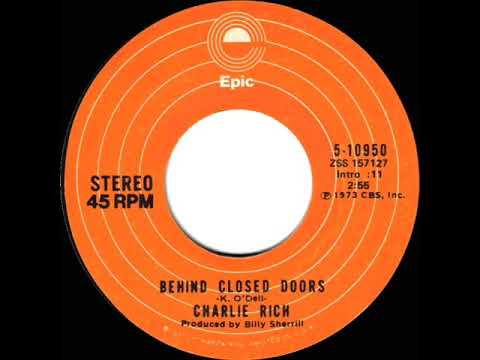 1973 HITS ARCHIVE: Behind Closed Doors - Charlie Rich (stereo 45--#1 C&W hit)