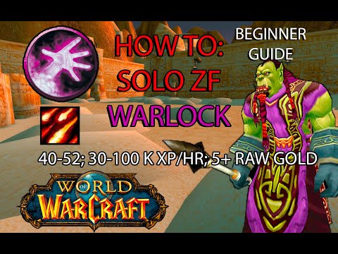 Classic Wow - HOW TO: Solo ZF GY Warlock 40-52 | BEGINNER FRIENDLY
