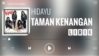 Download lagu Hidayu - Taman Kenangan [Lirik] mp3