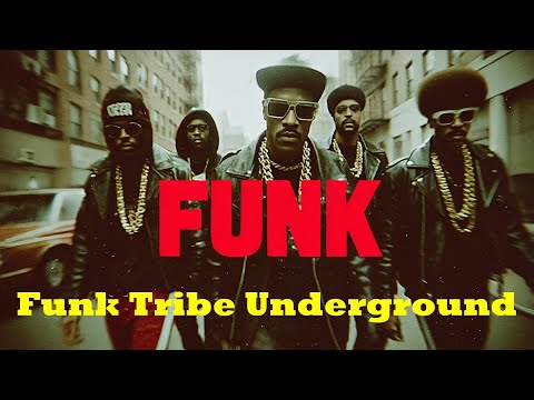 【Vintage Soul Funk Hip Hop】#131 Classic Funk × Modern Hip Hop Fusion |  Funk Tribe Underground