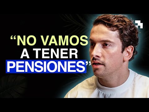 EL PROBLEMA REAL DE LAS PENSIONES | Ex-Banquero ADVIERTE DEL PELIGRO
