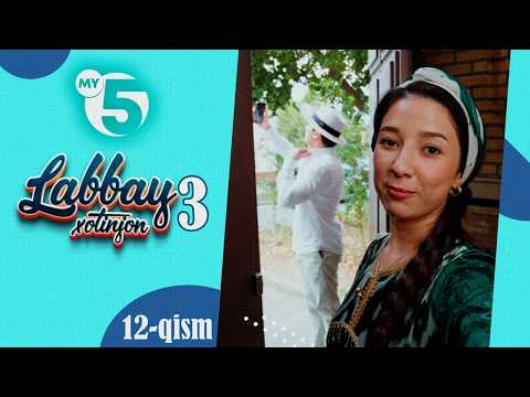 "Labbay, xotinjon 3" sitkom | 12-qism