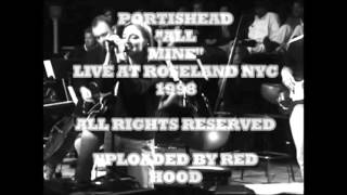 Portishead - All Mine (Live at Roseland NYC) 1998