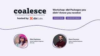 Workshop: dbt Packages you didn’t know you needed