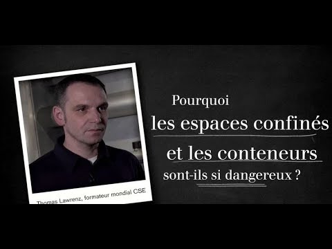 Entrée en espace confiné – Quels sont les dangers ?