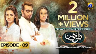 Dil-e-Momin - Episode 09 - [Eng Sub] - Digitally Presented by Ujooba Beauty Cream - 10th December 21