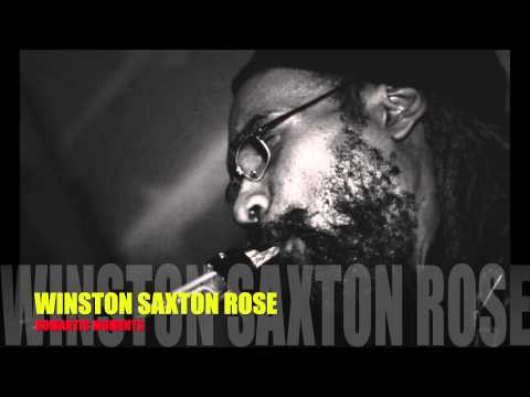ROMANTIC MOMENTS (WINSTON SAXTON ROSE)