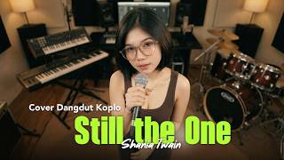Download lagu Lagu Barat Jadi Koplo?! 😍 Still The One - Shania Twain (Versi Kendang) - DELLA mp3