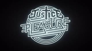 Justice - Pleasure (Live) [Official Audio]