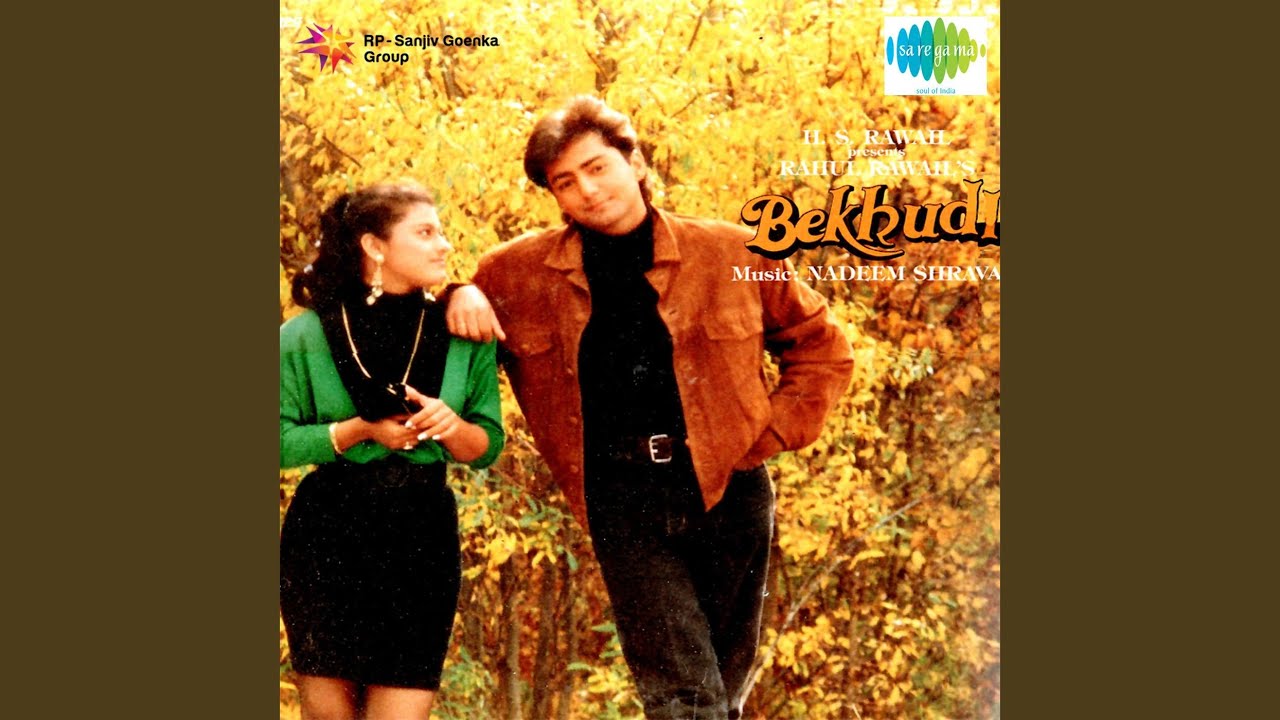 Dekh Ke Yeh Roomal Lyrics  | Bekhudi | Kajol, Kamal Sadanah | Asha Bhosle, Kumar Sanu | Nadeem Saifi, Shravan Rathod