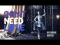 Don't Need Love - Katharine Mcphee (Hysteria ...