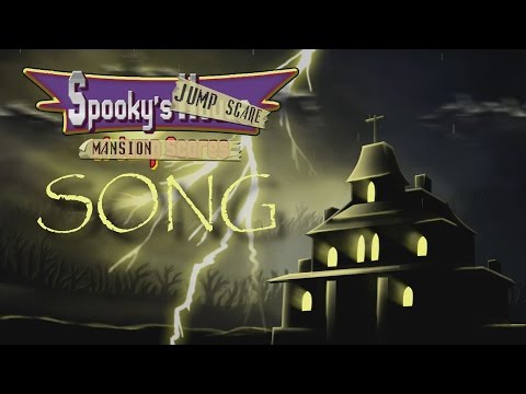 Spooky! (Spooky's jumpscare mansion song)