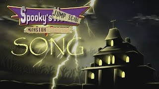 Spooky! (Spooky's jumpscare mansion song)
