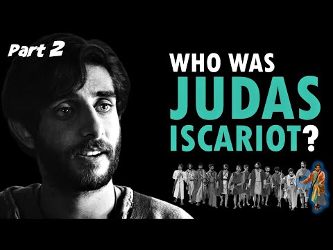 The Life of JUDAS ISCARIOT (Part 2) - Biography & Analysis (Lives of the Apostles #17)