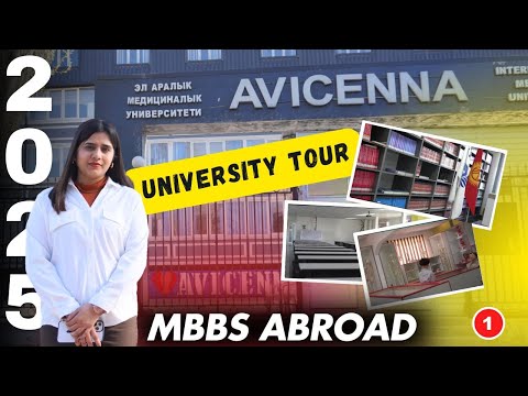 Avicenna International Medical University Tour | University Tour in Kyrgyzstan for Indian Students