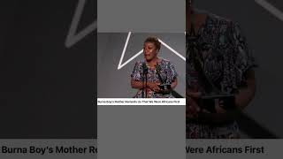 DO YOU REMEMBER WHAT BURNA BOY's MOM SAID ?!  Its a powerful thing to be and know you're an AFRIKAN