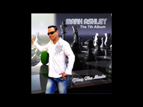 Mark Ashley — Touch By Touch Feat  Juan Martinez