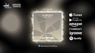 LX Apollo - Jahr 2000 (Trinity Dub Mix) [Official]