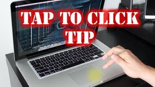 MacBook and Mac Tap To Click TrackPad Gestures - Apple TouchPad Tips