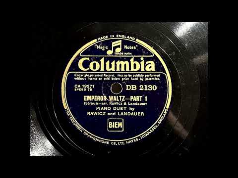 1944 RAWICZ AND LANDAUER - Emperor Waltz, Part 1 & 2 COLUMBIA 10" DB2130