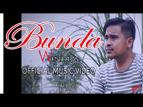 BUNDA-WINDRA (OFFICIAL MV)TERBARU 2020