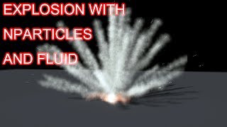 Maya 2017 Simple Explosion with Fluids and Particles Tutorial with Project file