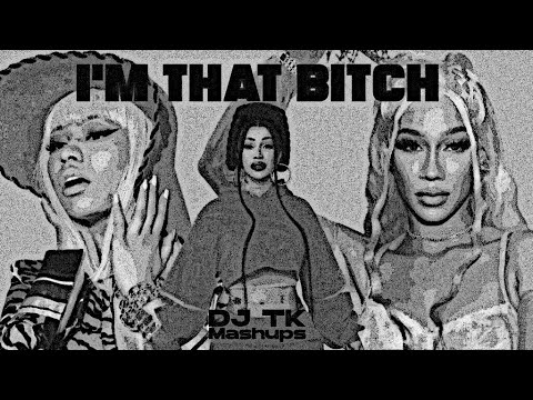 BIA - I’M THAT BITCH (feat. Cardi B & Nicki Minaj) [MASHUP]