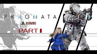 【Pragmata】PS5実況：最新SF作品を完全初見プレイ Part1(初見さん歓迎)