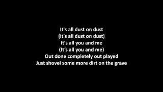 Black Label Society - Dirt On The Grave with lyrics