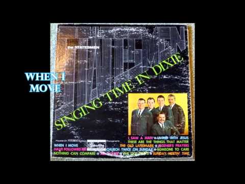 When I Move   The Statesmen Quartet with Hovie Lister